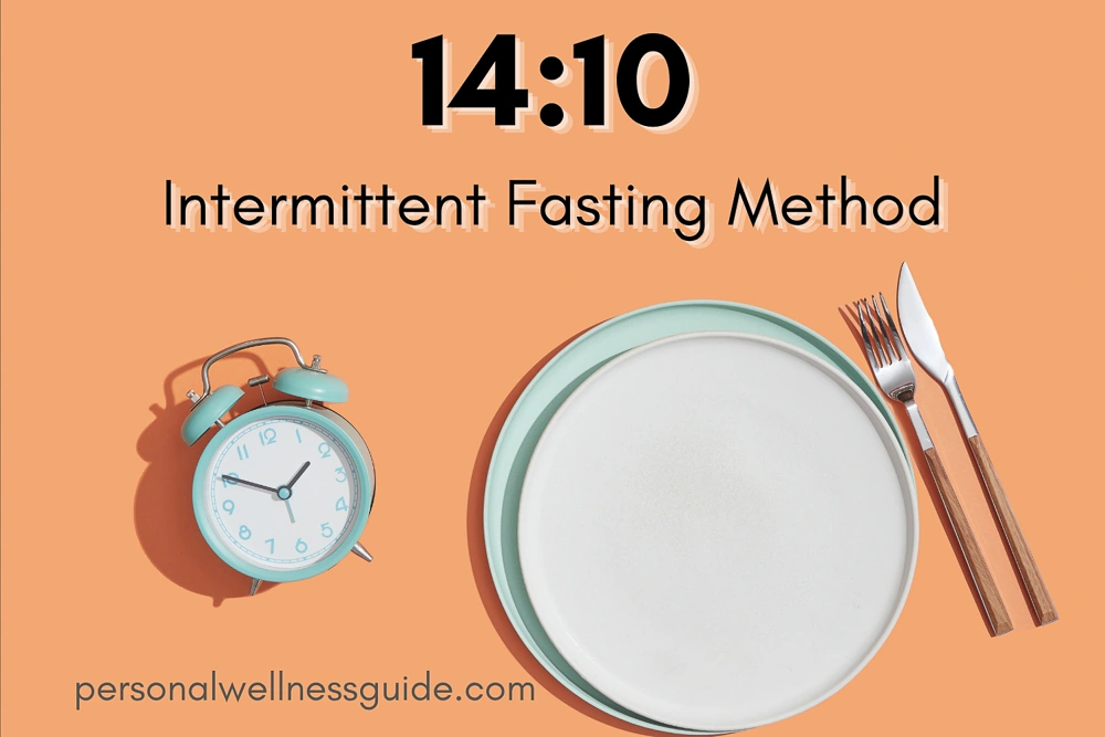 14:10 Intermittent Fasting Method